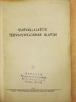 Iparvállalatok tervmunkájának alapjai [antikvár]