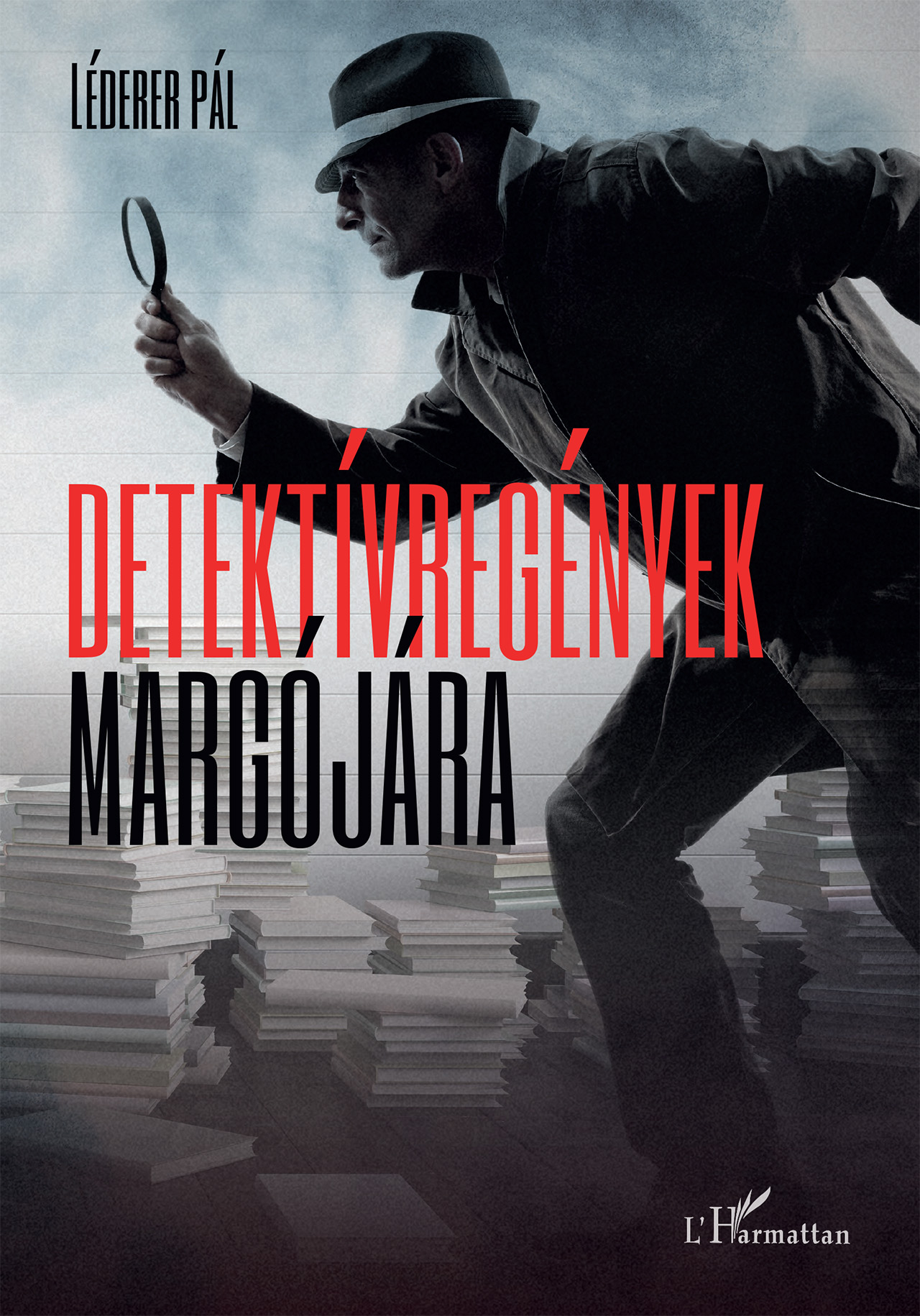 LÉDERER PÁL - Detektívregények margójára