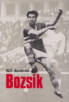 Kő András - Bozsik [antikvár]