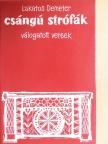 Lakatos Demeter - Csángú strófák [antikvár]