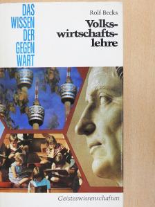 Rolf Becks - Volkswirtschaftslehre [antikvár]
