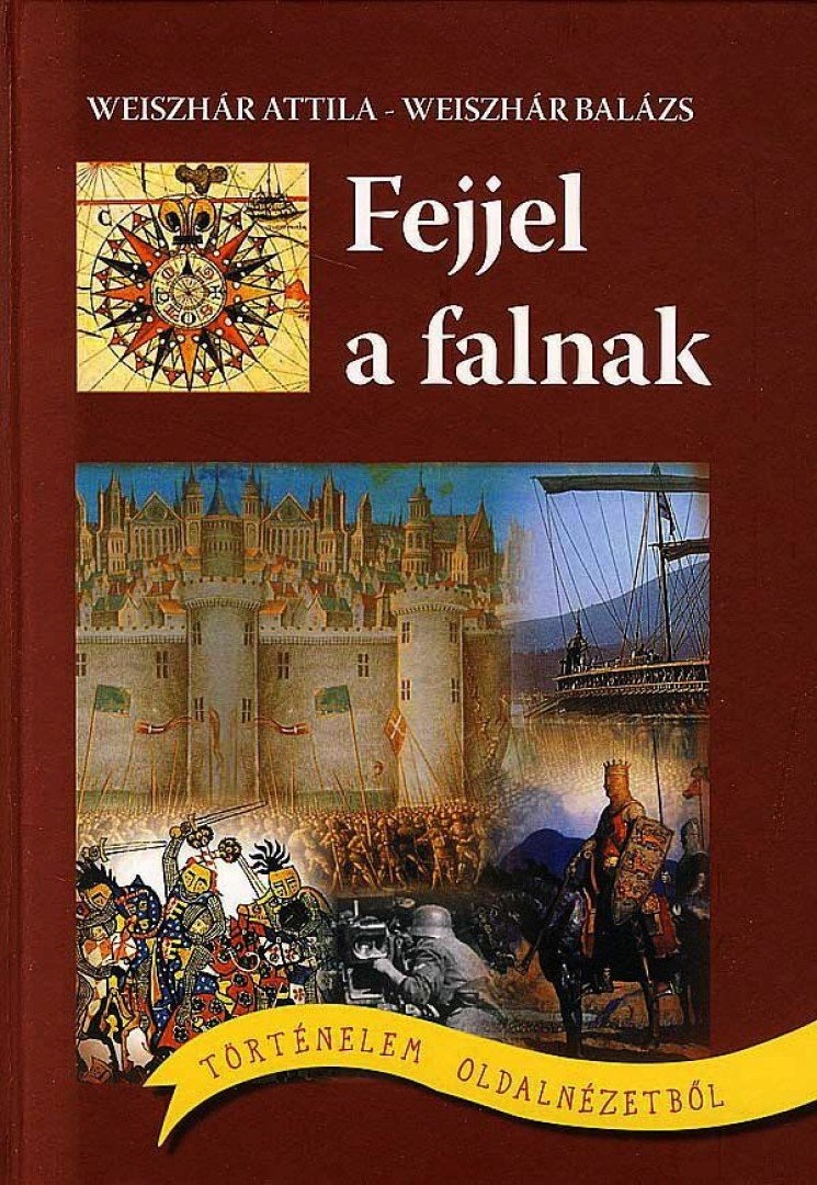 Fejjel a falnak [antikvár]