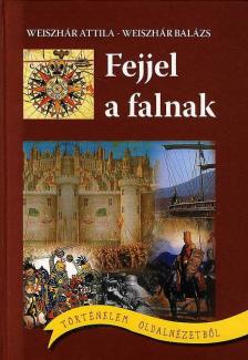 Fejjel a falnak [antikvár]