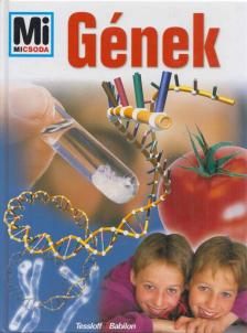 Claudia Eberhard-Metzger - Gének [antikvár]