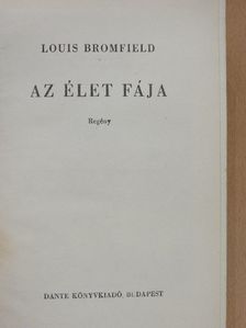 Louis Bromfield - Az élet fája [antikvár]