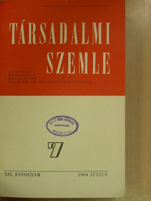 Antos László - Társadalmi Szemle 1964. július-december (fél évfolyam) [antikvár]
