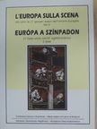 Európa a színpadon II. [antikvár]