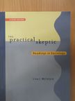 Lisa J. McIntyre - The Practical Skeptic [antikvár]