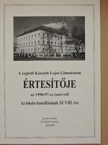 A ceglédi Kossuth Lajos Gimnázium értesítője az 1996/97-es tanévről [antikvár]