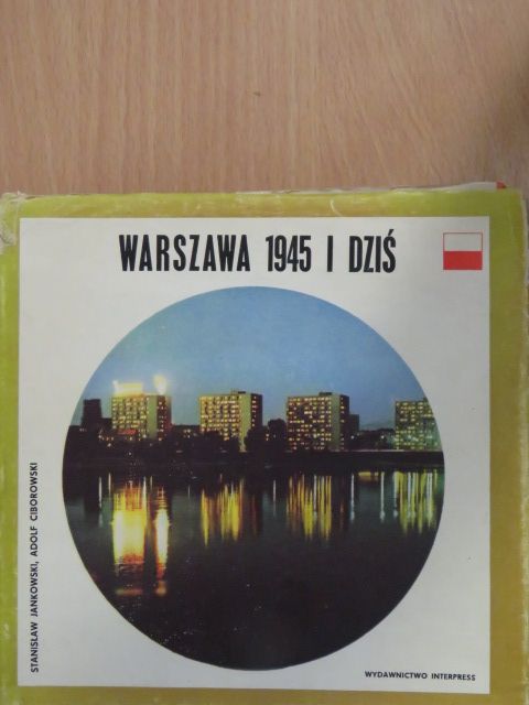 Adolf Ciborowski - Warszawa 1945 i dzis [antikvár]