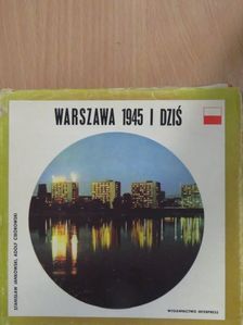 Adolf Ciborowski - Warszawa 1945 i dzis [antikvár]