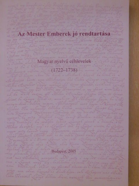 Vissi Zsuzsanna - Az Mester Emberek jó rendtartása [antikvár]