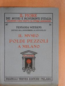 Fernanda Wittgens - Il Museo Poldi Pezzoli a Milano [antikvár]