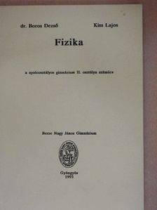 Dr. Boros Dezső - Fizika II. [antikvár]