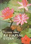 Petrik Imre - Az igazság útján [antikvár]