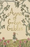 L.M. Montgomery - Anne of Green Gables (Wordsworth Collector's Editions)