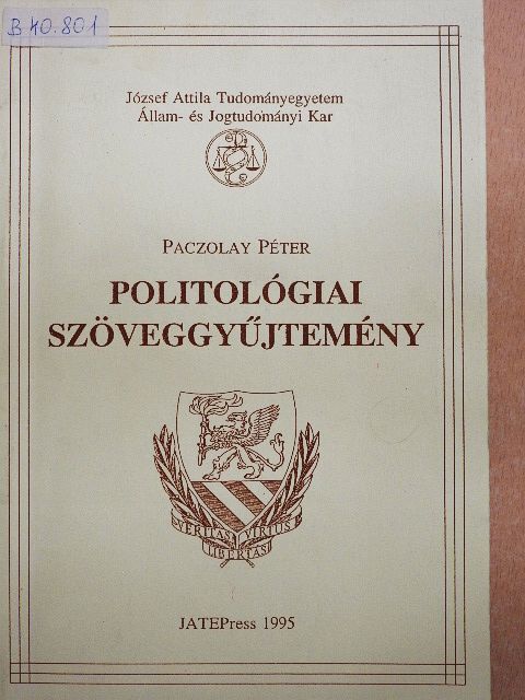 Paczolay Péter - Politológiai szöveggyűjtemény [antikvár]