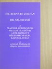 Dr. Bernáth Zoltán - A magyar kormányok mulasztási bűnei a fölbomlott békekötésekkel kapcsolatban [antikvár]