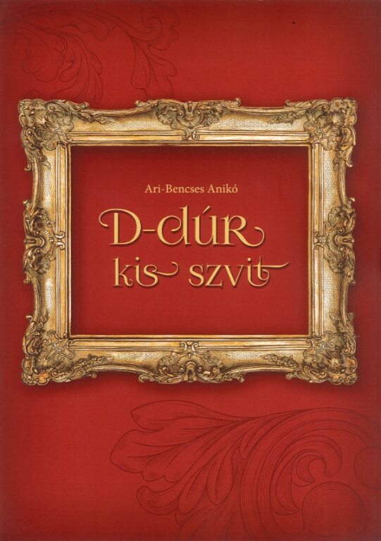 ARI-BENCSES ANIKÓ - D-DÚR KIS SZVIT