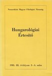 Jankovics József - Hungarológiai Értesítő 1981. III. évfolyam 3-4. szám [antikvár]