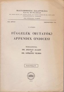 Jolsvay Alajos, Székessy Vilmos - Függelék (Mutatók) - Appendix (Indices) [antikvár]