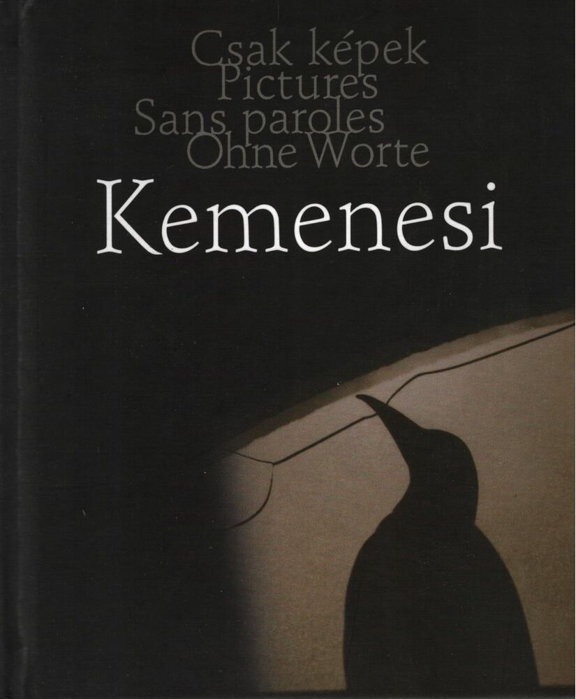 Kemenesi Zsuzsanna - Magánbeszéd ​/ Soliloquy / Soliloque / Selbstgespräch [antikvár]