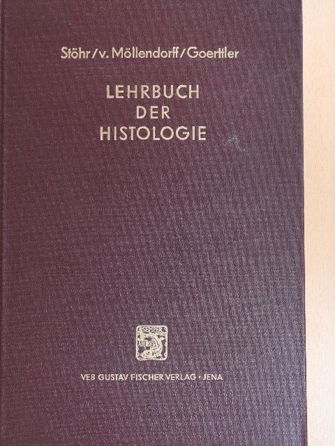 Lehrbuch der Histologie [antikvár]