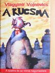 Vlagyimir Vojnovics - A kucsma [antikvár]