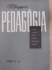 Ágoston György - Magyar Pedagógia 1965/2-3. [antikvár]
