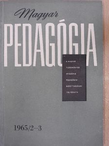 Ágoston György - Magyar Pedagógia 1965/2-3. [antikvár]