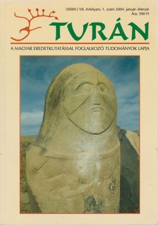 Esztergály Előd (fel. szerk.) - Turán VII. évf. 1. szám 2004. január-február [antikvár]