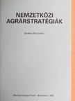 Biacs Péter - Nemzetközi agrárstratégiák [antikvár]