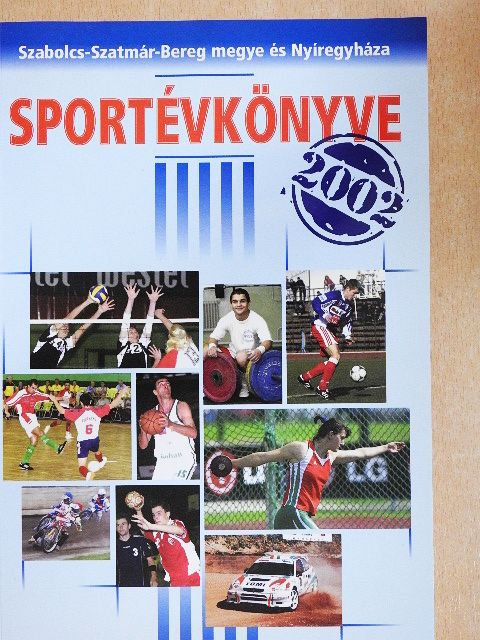 Bodnár Tibor - Szabolcs-Szatmár-Bereg megye és Nyíregyháza sportévkönyve 2002 [antikvár]