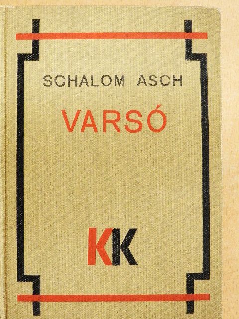 Schalom Asch - Varsó [antikvár]