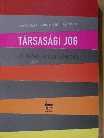 Farkas Csaba - Társasági jog [antikvár]