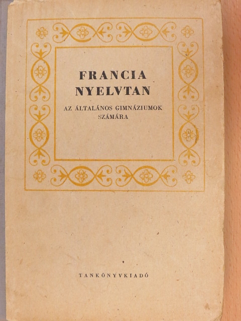 Győry János - Francia nyelvtan [antikvár]