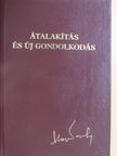 Mihail Gorbacsov - Átalakítás és új gondolkodás [antikvár]