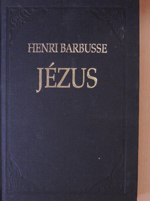Henri Barbusse - Jézus [antikvár]