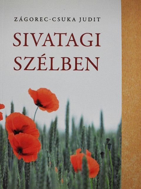 Zágorec-Csuka Judit - Sivatagi szélben [antikvár]