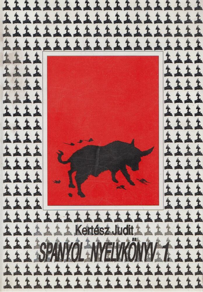 Kertész Judit - Spanyol nyelvkönyv 1. [antikvár]