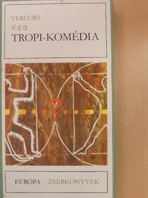 Vercors - Tropi-komédia [antikvár]