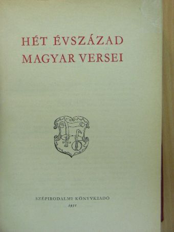 Ábrányi Emil - Hét évszázad magyar versei [antikvár]