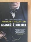Anthony McCarten - A legsötétebb óra [antikvár]