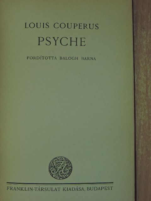 Louis Couperus - Psyche [antikvár]