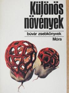 Fehér László - Különös növények [antikvár]