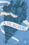 A tél jegyesei - A Tükörjáró 1. könyv [antikvár]