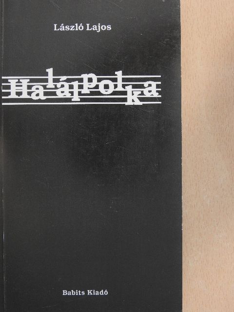 László Lajos - Halálpolka [antikvár]