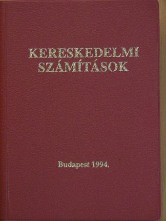 Hanzmann Józsefné - Kereskedelmi számítások [antikvár]