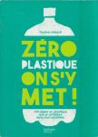 Pauline Imbault - Zéro plastique on s'y met! [antikvár]