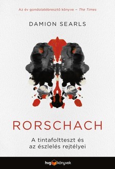 DAMION SEARLS - Rorschach - A tintafoltteszt és az észlelés rejtélyei [eKönyv: epub, mobi]